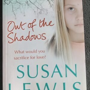 Out of the Shadows: Book by Susan Lewis