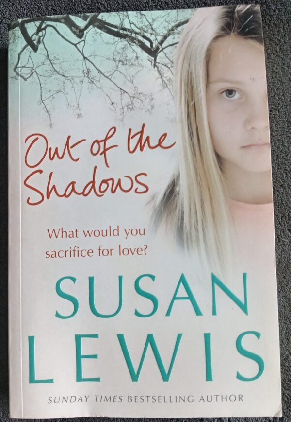 Out of the Shadows: Book by Susan Lewis