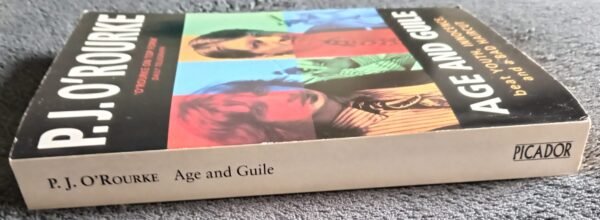 Age and Guile: Book by P. J. O'Rourke - Image 3