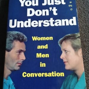 You Just Don't Understand: Book by Deborah Tannen