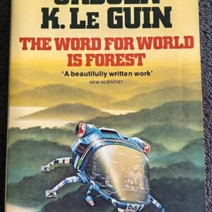 The Word for World is Forest: Book by Ursula K. Le Guin
