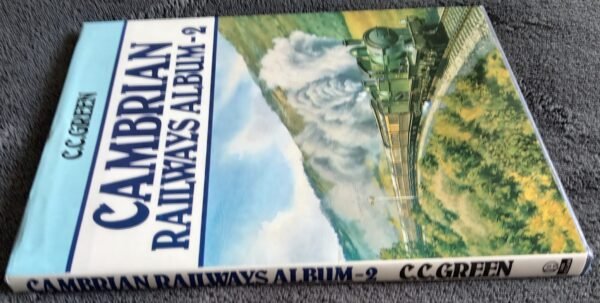Cambrian Railways Album 2: Book by C.C.Green - Image 3