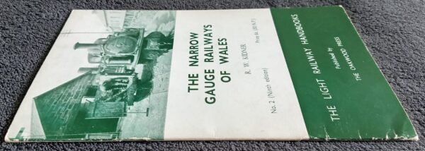 The Narrow Gauge Railways of Wales No. 2 (Ninth edition): Book by R. W. Kidner - Image 3