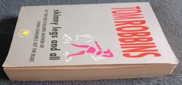 skinny legs and all: Book by Tom Robbins First UK Publication - Image 5