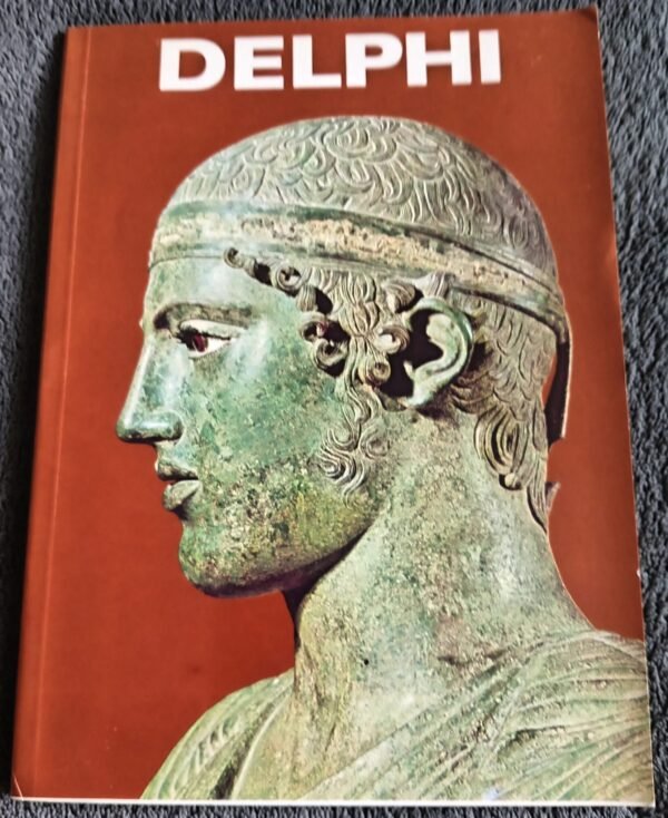 Delphi: Sanctuaries and Museums in Greece: Rachel Misdrahe-Capon