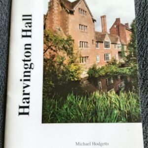 Harvington Hall History Guide Book by Michael Hodgetts