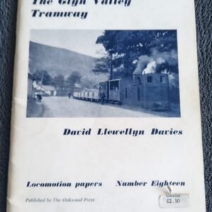 The Glyn Valley Tramway