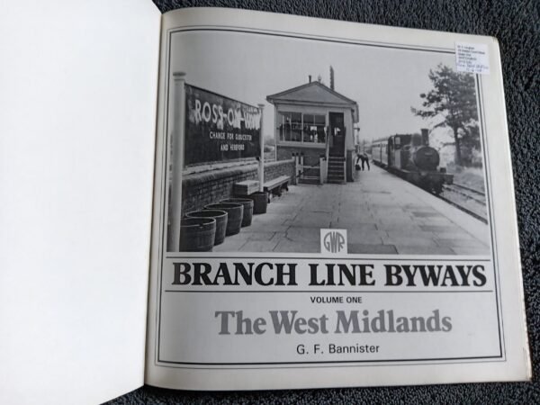 Branch Line Byways The West Midlands