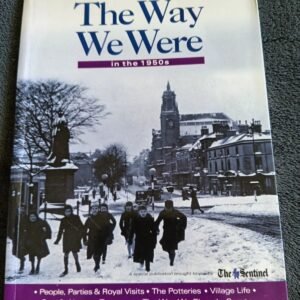 The Way We Were in the 1950s: Photos Book North Staffordshire The Sentinel